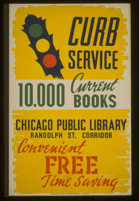 digitized image of Curb service 10,000 current books - convenient, free, time saving : Chicago Public Library, Randolph St. corridor.